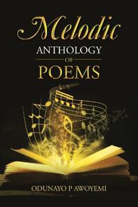 Melodic Anthology of Poems