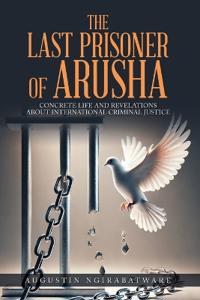Bokomslag för "The Last Prisoner of Arusha"