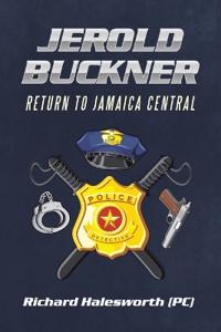 Jerold Buckner Return To Jamaica Central