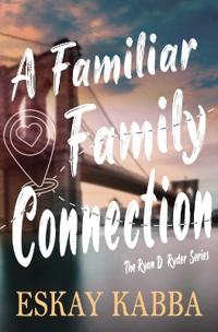 Bokomslag för "A Familiar Family Connection"