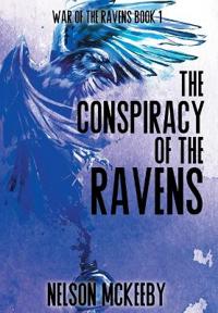 Bokomslag för "The Conspiracy of the Ravens"