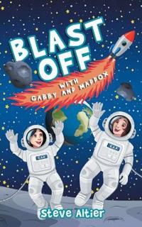 Bokomslag för "Blast Off with Gabby and Maddox"
