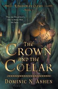 Bokomslag för "The Crown and the Collar"