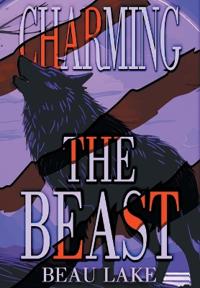 Charming the Beast