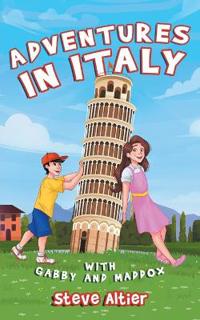 Bokomslag för "Adventures in Italy with Gabby and Maddox"