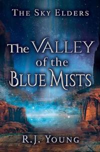 Bokomslag för "The Valley of the Blue Mists"