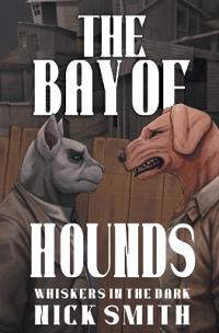 Bokomslag för "The Bay of Hounds"