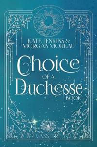 Choice of a Duchesse