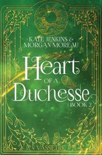 Bokomslag för "Heart of a Duchesse"