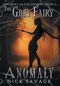 The Grey Fairy Anomaly