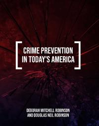 Bokomslag för "Crime Prevention in Today's America"