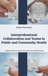 Bokomslag för "Interprofessional Collaboration and Teams in Public and Community Health"
