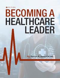 Becoming a Healthcare Leader