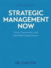Strategic Management Now