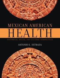 Mexican American Health