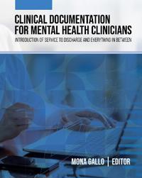 Clinical Documentation for Mental Health Clinicians