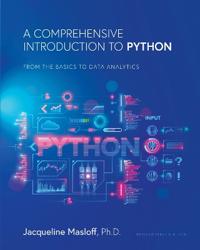 A Comprehensive Introduction to Python