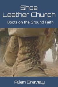 Shoe Leather Church