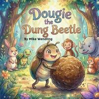 Dougie the Dung Beetle