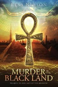 Murder in the Black Land