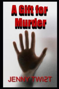 A Gift for Murder