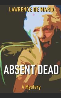 Absent Dead
