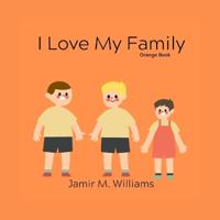 I Love My Family