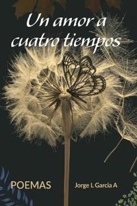 Un amor a cuatro tiempos