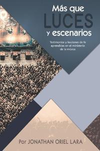 Más que Luces y escenarios
