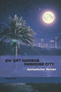 Ein Ort namens Paradise City