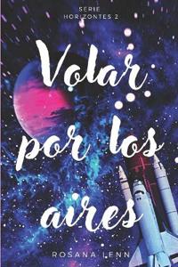 Volar Por Los Aires