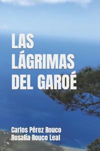 Las Lágrimas del Garoé