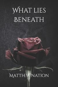 What Lies Beneath