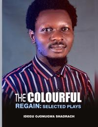 The Colourful Regain