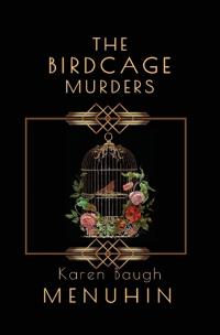 The Birdcage Murders