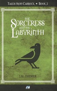 The Sorceress and the Labyrinth