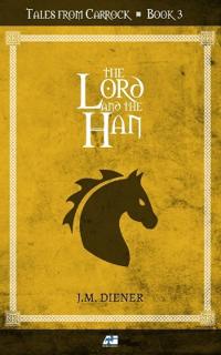 The Lord and the Han