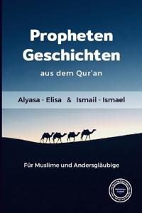 Propheten Geschichten aus dem Qur'an