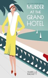 Murder at the Grand Hotel