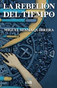 La rebelión del tiempo