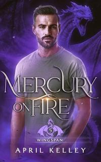 Mercury on Fire