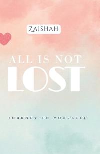 All Is Not Lost