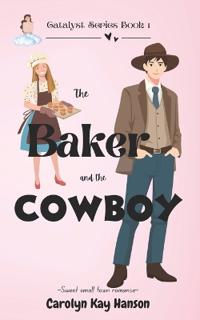 The Baker and the Cowboy