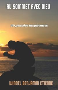 Au sommet avec Dieu