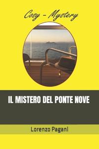 Il Mistero del Ponte Nove
