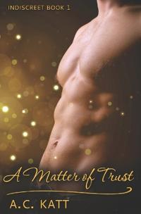 A Matter of Trust