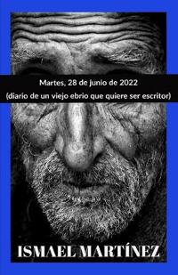 Martes, 28 de Junio de 2022