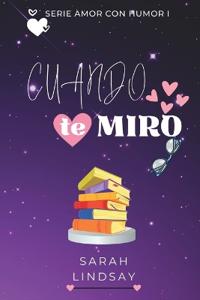 Cuando Te Miro