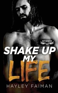 Shake Up My Life