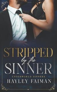 Stripped by the Sinner